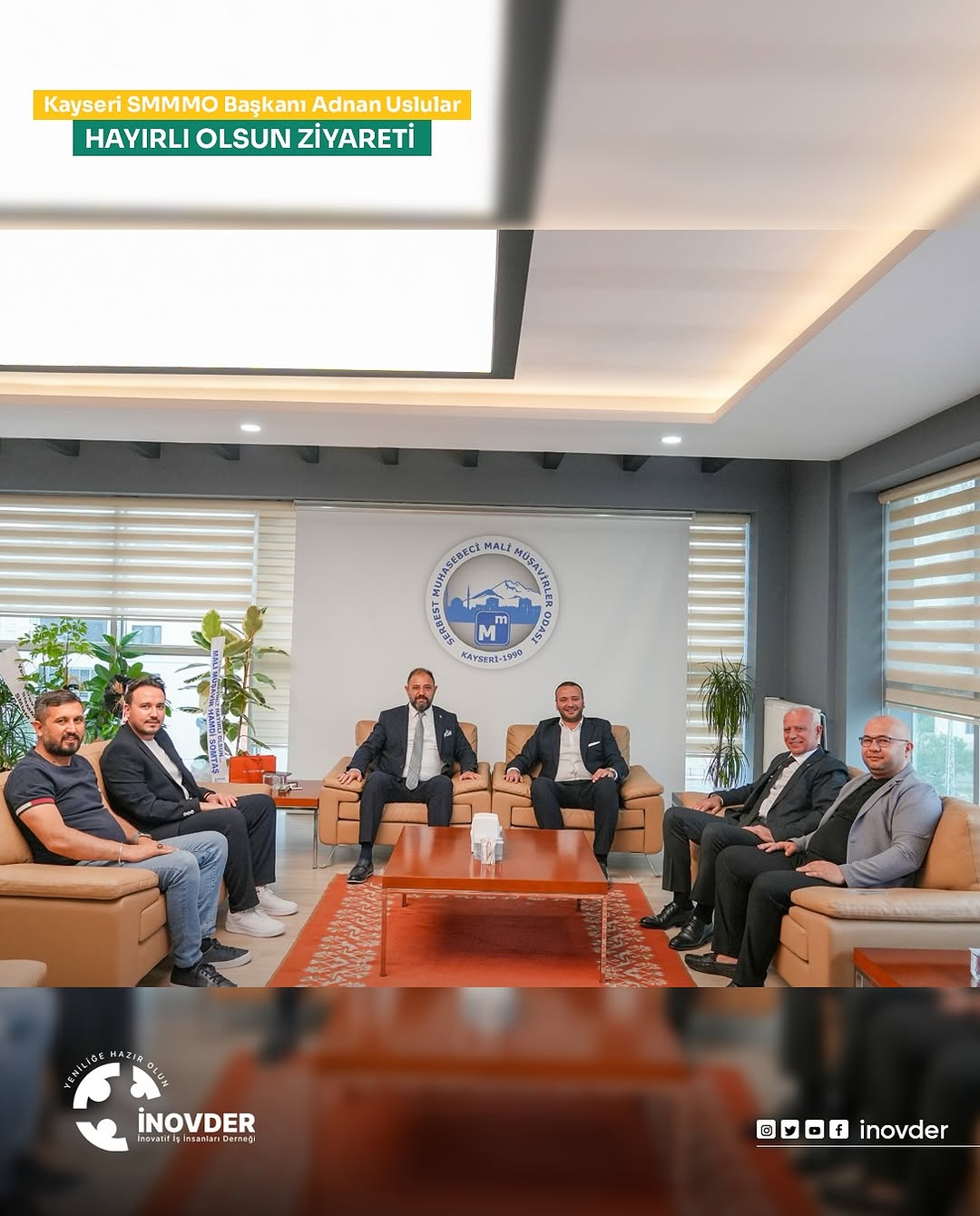 İnovder olarak, Kayseri Serbest Muhasebeci Mali Müşavirler Odası’nın yeni başkanı Sn. Adnan Uslular ve değerli yönetim kurulunu ziyaret ederek, yeni görev dönemlerinde başarılar diledik.